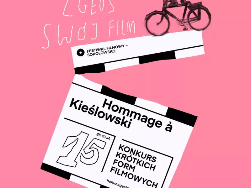 Konkurs Krótkich Form Filmowych 15. edycji Festiwalu Hommage à Kieślowski