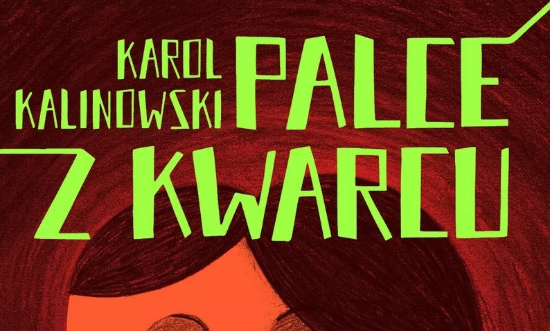 „Palce z kwarcu” - recenzja