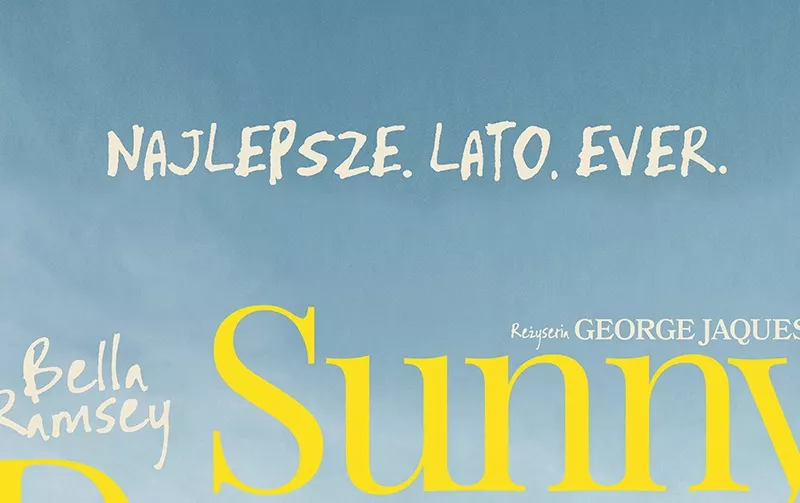 „Sunny Dancer” – ukryty klejnot z Bellą Ramsey!