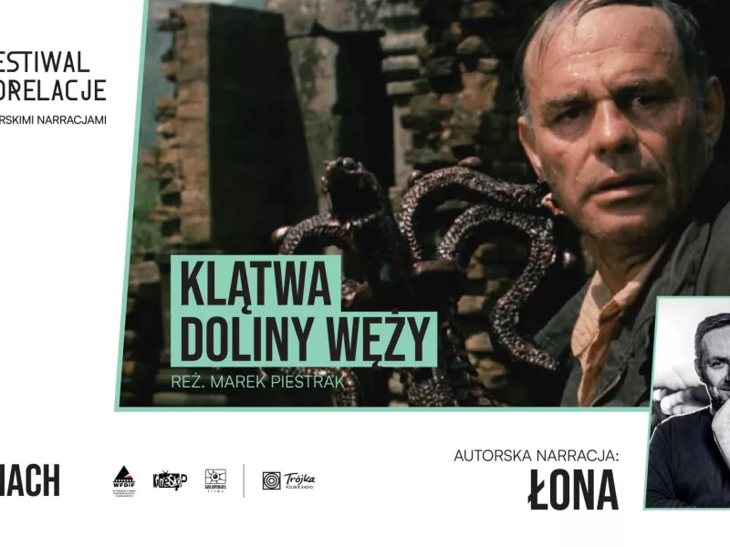 Legendarna „Klątwa Doliny Węży” powraca do kin z komentarzem Łony
