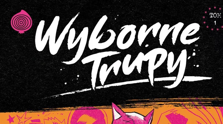„Wyborne trupy” tom 1 - recenzja