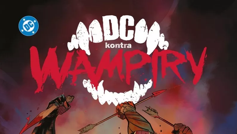 „DC kontra Wampiry” - recenzja
